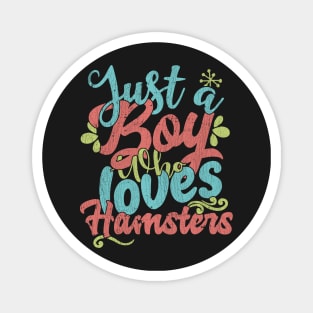 Just A Boy Who Loves Hamsters - Farmers Gift product Magnet